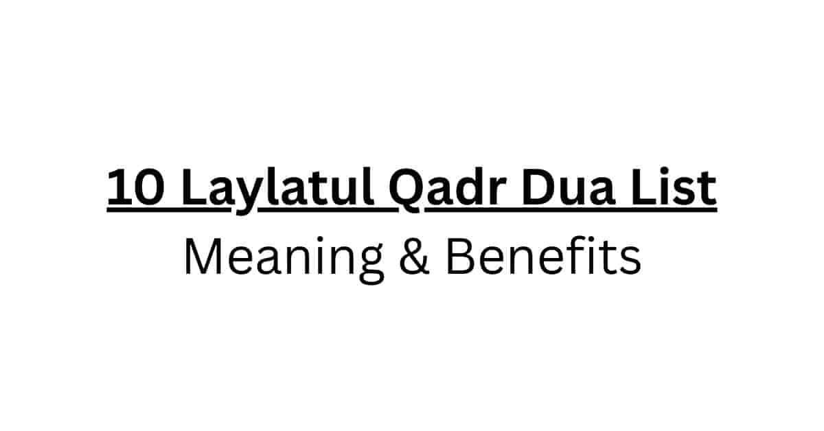 Laylatul Qadr Dua List