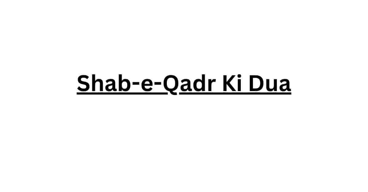 Shab-e-Qadr Ki Dua