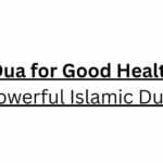 Dua for Good Health